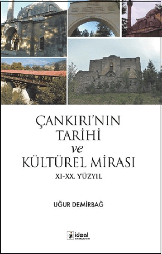 Çankırı’nın%20Tarihi%20ve%20Kültürel%20Mirası
