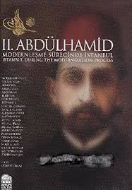 II.%20Abdülhamid%20:%20Modernleşme%20Sürecinde%20İstanbul%20-%20Istanbul%20During%20the%20Modernization%20Process