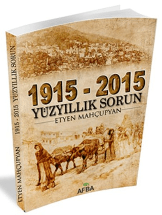 1915%20-%202015%20Yüzyıllık%20Sorun