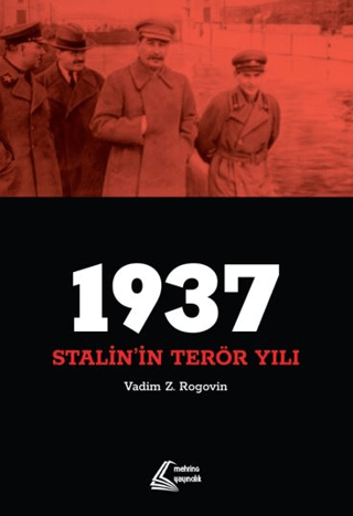 1937:%20Stalin’in%20Terör%20Yılı