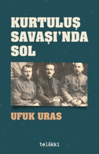 Kurtuluş%20Savaşı’nda%20Sol