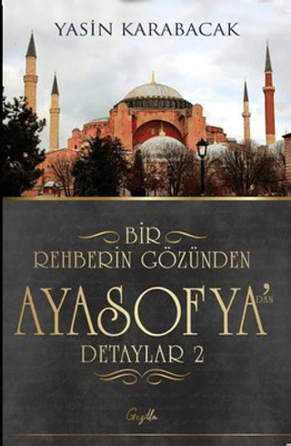 Bir%20Rehberin%20Gözünden%20Ayasofya’dan%20Detaylar%202