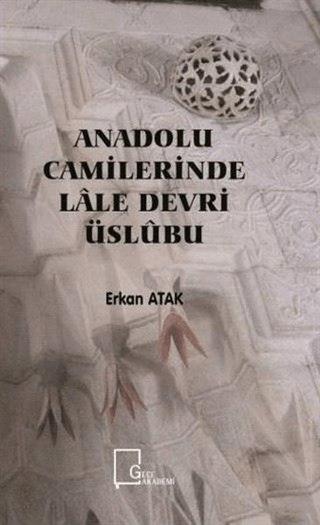 Anadolu%20Camilerinde%20Lale%20Devri%20Üslubu