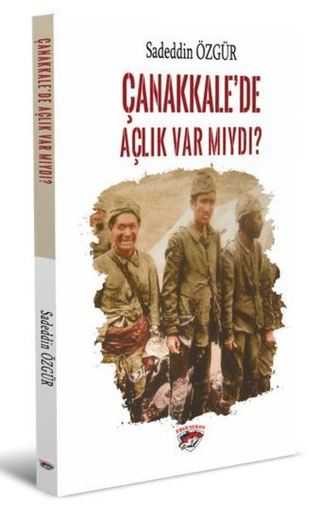 Çanakkale’de%20Açlık%20Var%20Mıydı?