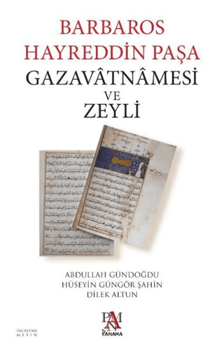 Barbaros%20Hayreddin%20Paşa%20Gazavatnamesi%20ve%20Zeyli