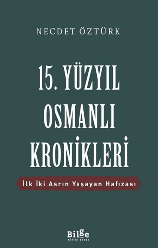 15.%20Yüzyıl%20Osmanlı%20Kronikleri