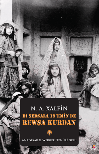 Dı%20Sedsala%2019’Emin%20De%20Rewşa%20Kurdan