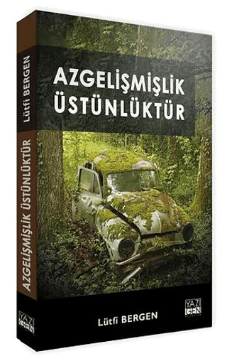 Azgelişmişlik%20Üstünlüktür