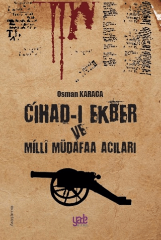 Cihad-ı%20Ekber%20ve%20Milli%20Müdafaa%20Acıları