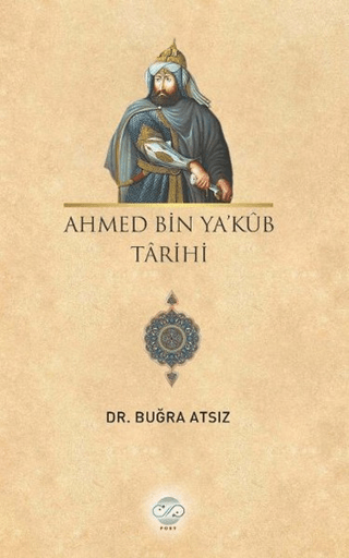 Ahmed%20Bin%20Ya’kub%20Tarihi