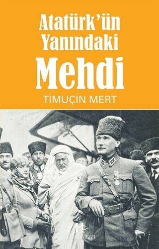Atatürk’ün%20Yanındaki%20Mehdi