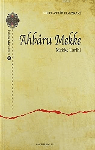 Ahbaru%20Mekke%20-%20Mekke%20Tarihi