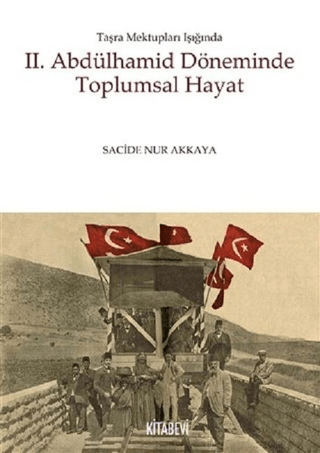 2.%20Abdülhamid%20Döneminde%20Toplumsal%20Hayat