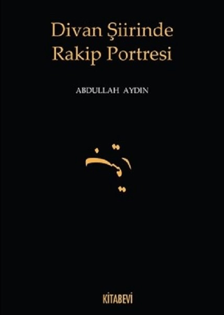 Divan%20Şiirinde%20Rakip%20Portresi