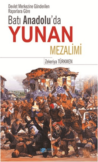 Batı%20Anadolu’da%20Yunan%20Mezalimi