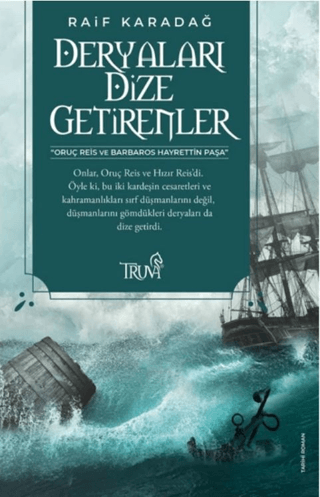 Deryaları%20Dize%20Getirenler
