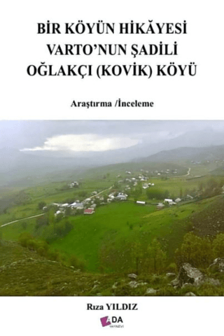 Bir%20Köyün%20Hikayesi%20Varto’nun%20Şadili%20Oğlakçı%20(Kovik)%20Köyü