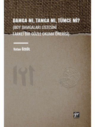 Damga%20Mı,%20Tamga%20Mı,%20Tümce%20Mi?