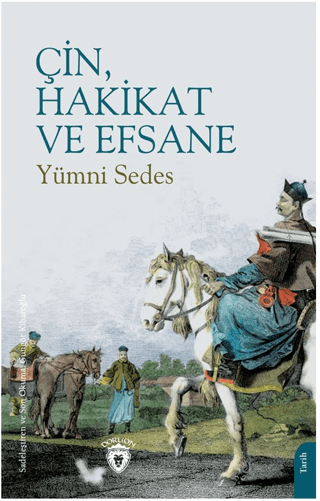 Çin,%20Hakikat%20ve%20Efsane