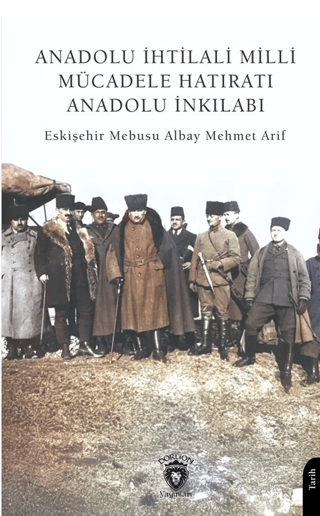 Anadolu%20İhtilali%20Milli%20Mücadele%20Hatıratı%20Anadolu%20İnkılabı