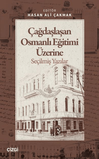Çağdaşlaşan%20Osmanlı%20Eğitimi%20Üzerine%20Seçilmiş%20Yazılar