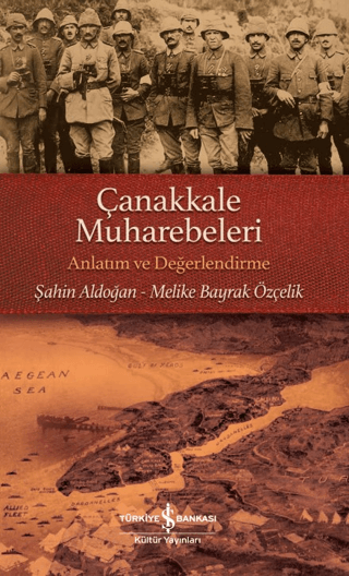 Çanakkale%20Muharebeleri%20-%20Anlatım%20ve%20Değerlendirme
