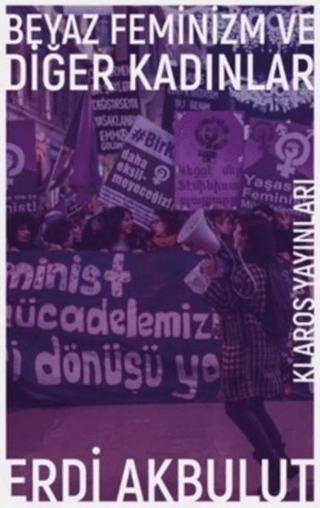Beyaz%20Feminizm%20ve%20Diğer%20Kadınlar