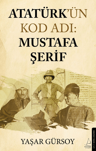 Atatürk’ün%20Kod%20Adı:%20Mustafa%20Şerif