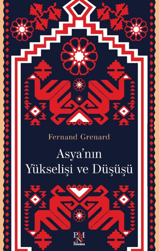 Asya’nın%20Yükselişi%20ve%20Düşüşü