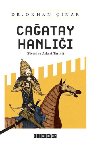Çağatay%20Hanlığı/%20Siyasi%20ve%20Askeri%20Tarih