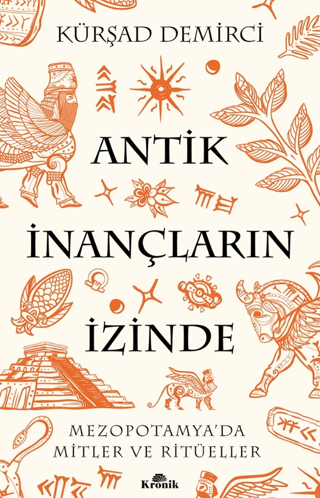 Antik%20İnançların%20İzinde%20-%20Mezopotamya’da%20Mitler%20ve%20Ritüeller