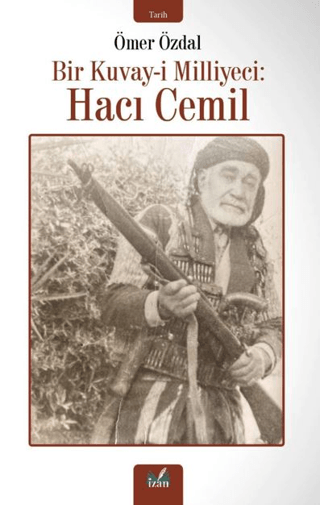 Bir%20Kuvay-i%20Milliyeci:%20Hacı%20Cemil