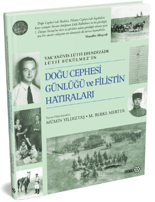 Doğu%20Cephesi%20Günlüğü%20ve%20Filistin%20Hatıraları
