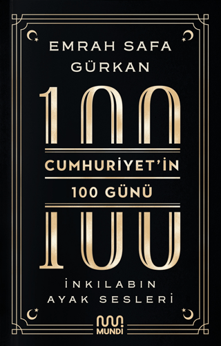 Cumhuriyetin%20100%20Günü:%20İnkılabın%20Ayak%20Sesleri