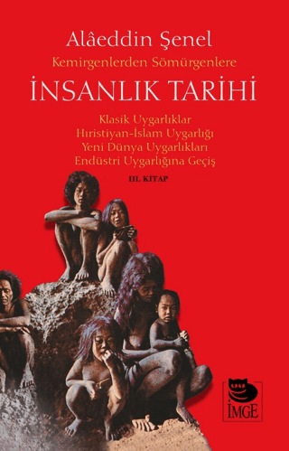 Kemirgenlerden%20Sömürgenlere%20İnsanlık%20Tarihi%20III.%20Kitap