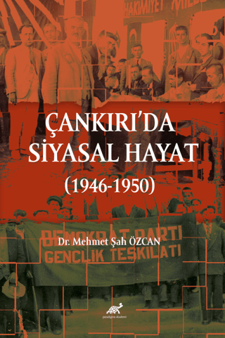 Çankırı’da%20Siyasal%20Hayat%20(1946-1950)