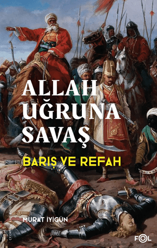 Allah%20Uğruna%20Savaş%20-%20Avrupa’nın%20Sosyoekonomik%20Evriminde%20Osmanlı’nın%20Rolü