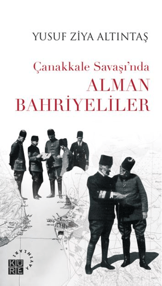 Çanakkale%20Savaşı’nda%20Alman%20Bahriyeliler