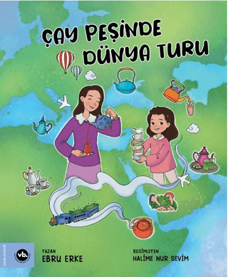 Çay%20Peşinde%20Dünya%20Turu