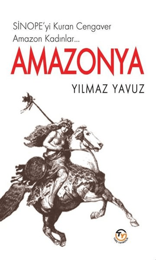 Amazonya%20-%20Sinope’yi%20Kuran%20Cengaver%20Amazon%20Kadınlar...