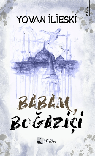 Babam,%20Boğaziçi