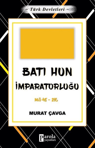 Batı%20Hun%20İmparatorluğu%20-%20Türk%20Devletleri%202