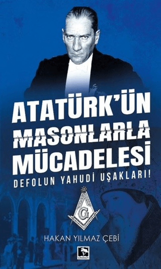 Atatürk’ün%20Masonlarla%20Mücadelesi