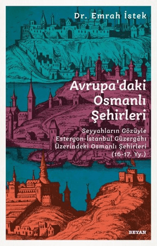 Avrupa’daki%20Osmanlı%20Şehirleri