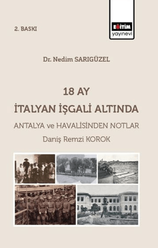 18%20Ay%20İtalyan%20İşgali%20Altında%20Antalya%20ve%20Havalisinden%20Notlar