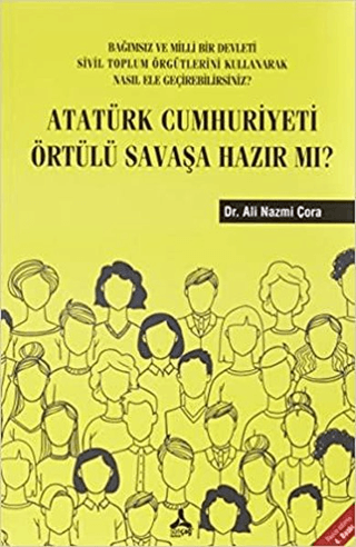 Atatürk%20Cumhuriyeti%20Örtülü%20Savaşa%20Hazır%20Mı?