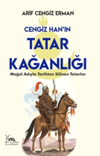 Cengiz%20Han’ın%20Tatar%20Kağanlığı