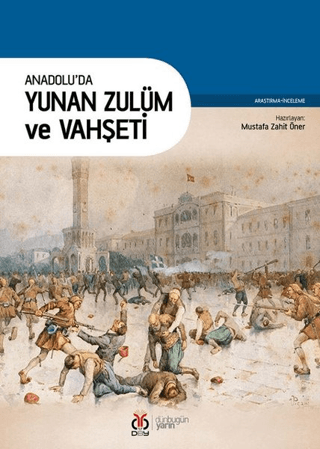Anadolu’da%20Yunan%20Zulüm%20ve%20Vahşeti