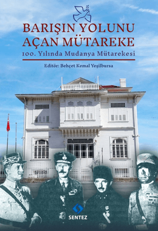 Barışın%20Yolunu%20Açan%20Mütareke