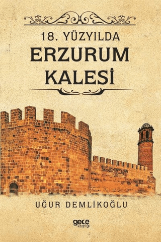 18.%20Yüzyılda%20Erzurum%20Kalesi